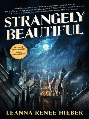 cover image of The Strangely Beautiful Tale of Miss Percy Parker